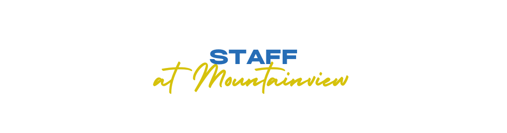 Staff at Mountainview
