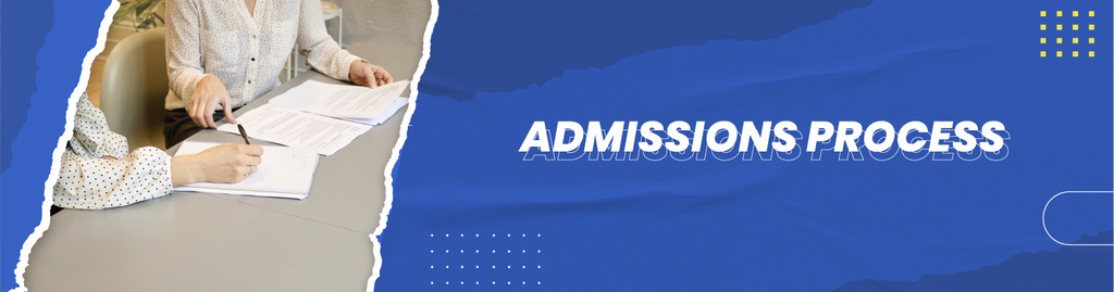 Admissions Process
