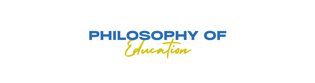 Philosophy of Education