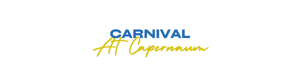Carnival at capernaum