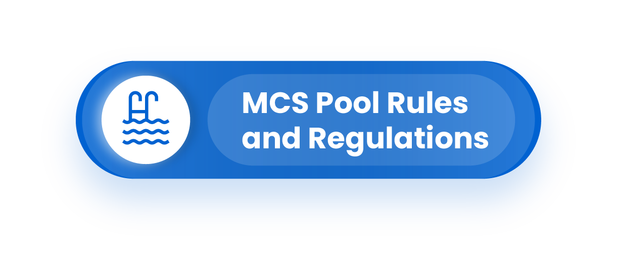 MCS Pool Rules and Regulations